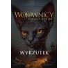 Wojownicy Potęga Trójki Tom 3 Wyrzutek