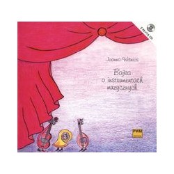 Bajka o instrumentach muzycznych + CD Joanna Wiśnios motyleksiążkowe.pl