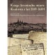 Księga kryminalna miasta Krakowa z lat 1589-1604 motyleksiążkowe.pl