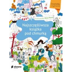 Najszczęśliwsza książka pod chmurką Nina Peret motyleksiążkowe.pl
