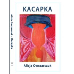 Kacapka Alicja Owczarek motyleksiazkowe.pl