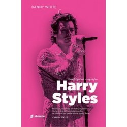 Harry Styles Nieoficjalna biografia Danny White motyleksiążkowe.pl
