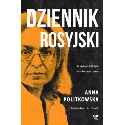 Dziennik rosyjski Anna Politkowska motyleksiążkowe.pl