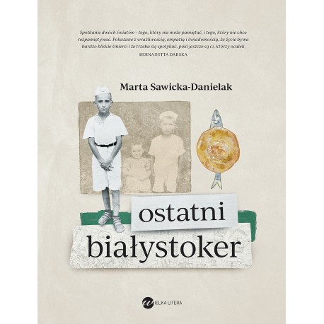 Ostatni Białystoker Marta Sawicka-Danielak motyleksiązkowe.pl