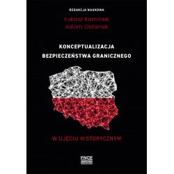 Konceptualizacja bezpieczeństwa granicznego w ujęciu historycznym motyleksiążkowe.pl