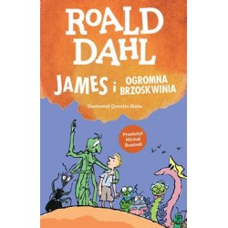 James i ogromna brzoskwinia Roald Dahl motyleksiążkowe.pl