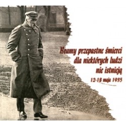 Bramy przepastne śmierci dla niektórych ludzi nie istnieją 12-18 maja 1935