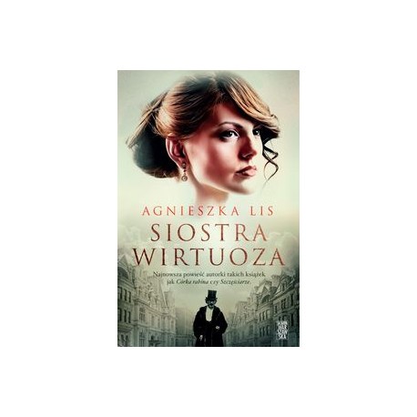Siostra wirtuoza Agnieszka Lis motyleksiążkowe.pl