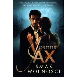 Smak wolności Joanna Jax motyleksiązkowe.pl