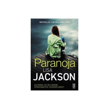 Paranoja Lisa Jackson motyleksiązkowe.pl