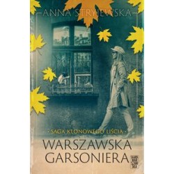 Saga Klonowego Liścia Warszawska garsoniera Anna Stryjewska motyleksiążkowe.pl