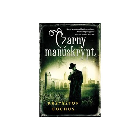 Czarny manuskrypt Krzysztof Bochus motyleksiązkowe.pl