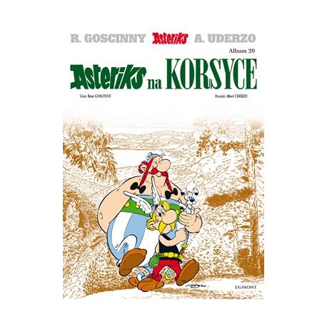 Asteriks na Korsyce Rene Goscinny Albert Uderzo motyleksiążkowe.pl
