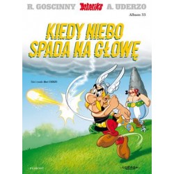 Asteriks Kiedy niebo spada na głowę Rene Goscinny Albert Uderzo motyleksiązkowe.pl