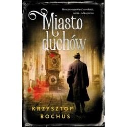 Miasto duchów Krzysztof Bochus motyleksiążkowe.pl