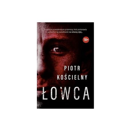 Łowca Piotr Kościelny motyleksiążkowe.pl