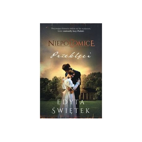 Niepołomice Tom 2 Przeklęci Edyta Świętek motyleksiążkowe.pl