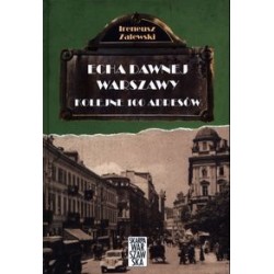 Echa dawnej Warszawy Tom 2. Kolejne 100 adresów Ireneusz Zalewski motyleksiążkowe.pl