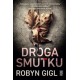 Droga smutku Robyn Gigl motyleksiążkowe.pl