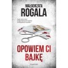 Opowiem ci bajkę