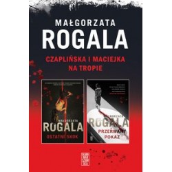 Pakiet Czaplińska i Maciejka na tropie Małgorzata Rogala motyleksiążkowe.pl