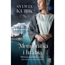 Mennonitka i hrabia Sylwia Kubik motyleksiążkowe.pl