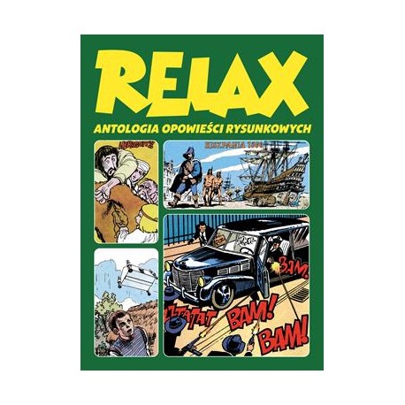 Relax Tom 3 Antologia opowieści rysunkowych motyleksiążkowe.pl