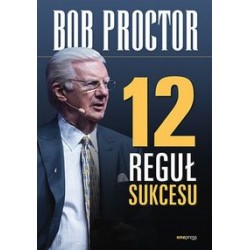 12 reguł sukcesu Bob Proctor motyleksiążkowe.pl