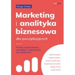 Marketing i analityka biznesowa dla początkujących Kinga Sroka motyleksiążkowe.pl