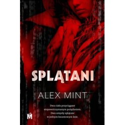 Splątani Alex Mint motyleksiążkowe.pl