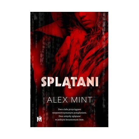 Splątani Alex Mint motyleksiążkowe.pl