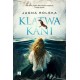 Klątwa kani /Pajęczyna czasu Tom 1