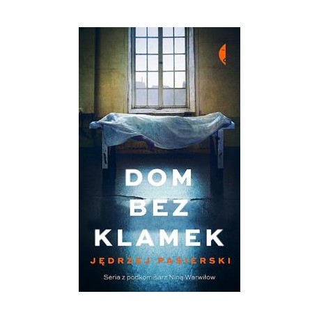 Dom bez klamek Jędrzej Pasierski motyleksiążkowe.pl