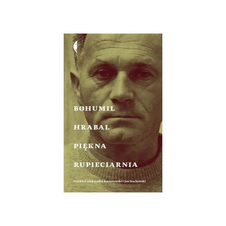 Piękna rupieciarnia Bohumil Hrabal motyleksiążkowe.pl