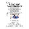 Points Of Convergence Alternative Views On Performance