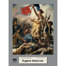 Eugene Delacroix /Malarstwo Światowe Agnieszka Widacka-Bisaga motyleksiążkowe.pl
