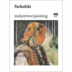 Sichulski Malarstwo Urszula Kozakowska-Zaucha motyleksiążkowe.pl