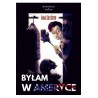 Byłam w Ameryce