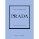 Prada Historia kultowego domu mody Laia Farran-Graves motyleksiążkowe.pl