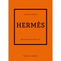 Hermes Historia kultowego domu mody