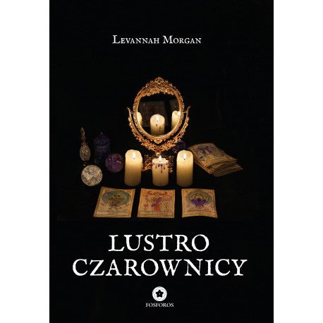 Lustro czarownicy Levannah Morgan motyleksiążkowe.pl