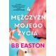 4 mężczyzn mojego życia BB Easton motyleksiazkowe.pl