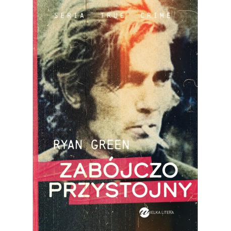 Zabójczo przystojny Ryan Green motyleksiazkowe.pl