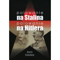 Polowanie na Stalina Polowanie na Hitlera