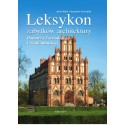 Leksykon zabytków architektury Pomorza Zachodniego i ziemi lubuskiej