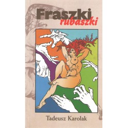 Fraszki rubaszki Tadeusz Karolak motyleksiązkowe.pl