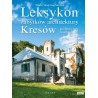 Leksykon zabytków architektury Kresów północno-wschodnich