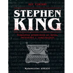 Stephen King. Kompletny przewodnik po życiu, twórczości i inspiracjach motyleksiazkowe.pl