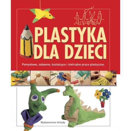 Plastyka dla dzieci motyleksiazkowe.pl