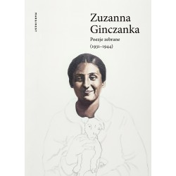 Poezje zebrane (1931–1944) Zuzanna Ginczanka motyleksiążkowe.pl